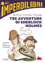 Tre avventure di Sherlock Holmes
