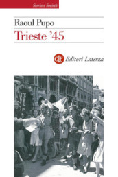 Trieste  45. Nuova ediz.