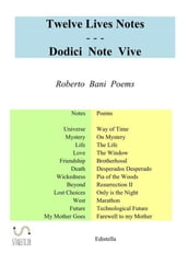 Twelve Lives Notes - Dodici Note Vive