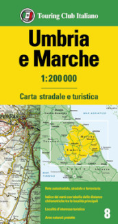 Umbria e Marche 1:200.000. Carta stradale e turistica
