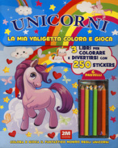 Unicorni. La mia valigetta colora e gioca. Con adesivi. Ediz. a colori. Con 6 pastelli