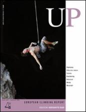 Up. European climbing report 2007. Annuario di alpinismo europeo