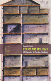 Venice and its jews. 500 years since the founding of the ghetto