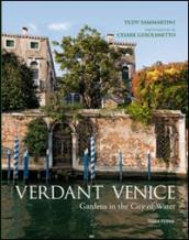 Verdant Venice. Gardens in the city of water