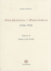 «Vita Artistica»/«Pinacotheca» (1926-1932)