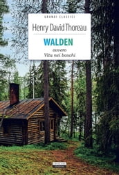 Walden ovvero Vita nei boschi