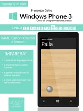 Windows Phone 8 Corso di programmazione pratico - Livello 9