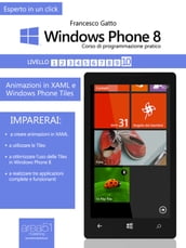 Windows Phone 8 Corso di programmazione pratico - Livello 10