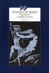 XY Dimensioni del disegno (1996). 26: Il disegno oscuro