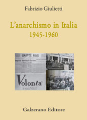 L anarchismo in Italia (1945-1960)