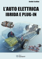 L auto elettrica ibrida e plug-in