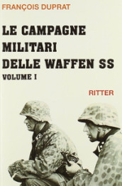 Le campagne militari delle Waffen SS. 1.