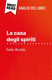 La casa degli spiriti di Isabel Allende (Analisi del libro)