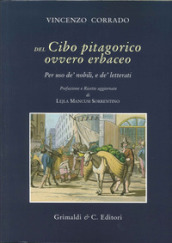 Del cibo pitagorico ovvero erbaceo. Per uso de  nobili, e de  letterati (rist. anast. Napoli, 1781)