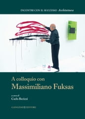 A colloquio con Massimiliano Fuksas