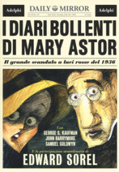 I diari bollenti di Mary Astor. Il grande scandalo a luci rosse del 1936
