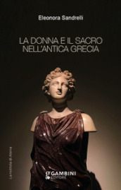 La donna e il sacro nell antica Grecia