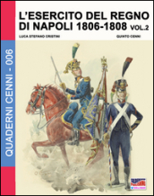 L esercito del regno di Napoli (1806-1808). 2.