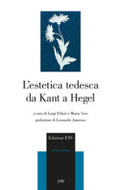 L estetica tedesca da Kant a Hegel