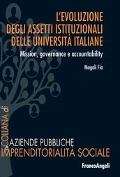 L evoluzione degli assetti istituzionali delle università italiane