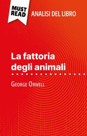 La fattoria degli animali di George Orwell (Analisi del libro)