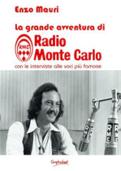 La grande avventura di radio Monte Carlo