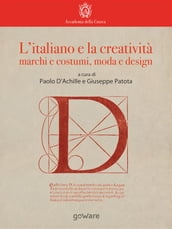 L italiano e la creatività: marchi e costumi, moda e design