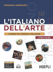 L italiano dell arte. Corso di lingua italiana