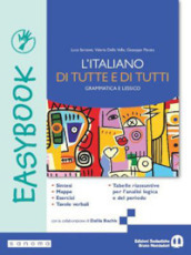 L italiano di tutte e di tutti. Easybook. Per le Scuole superiori. Con e-book. Con espansione online