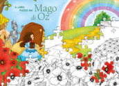 Il libro puzzle del Mago di Oz. Ediz. a colori