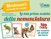 La mia prima scatola della nomenclatura. Montessori: un mondo di conquiste. Ediz. a colori. Con gadget