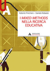 I mixed methods nella ricerca educativa