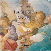 La musica degli angeli. Itinerario musicale negli affreschi delle chiese di Varese e delle cappelle del Sacromonte