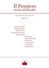 Il pensiero. Rivista di filosofia (2016). Nuova ediz.. Vol. 55/2: Hegel