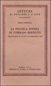 La politica estera di Tommaso Bernetti, Segretario di Stato di Gregorio XVI