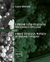 I primi vini italiani per vitigno e tipologia 2023