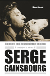 Il senso per la parola di Serge Gainsbourg