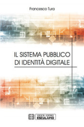 Il sistema pubblico di identità digitale