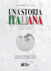Una storia italiana. L esempio dei commercialisti. Il coraggio dell Unità
