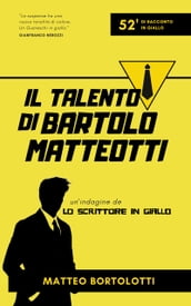 Il talento di Bartolo Matteotti