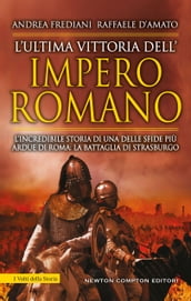 L ultima vittoria dell impero romano