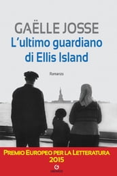 L ultimo guardiano di Ellis Island