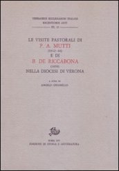 Le visite pastorali di Pietro Aurelio Mutti (1842-1846) e Benedetto De Riccabona (1858) nella diocesi di Verona