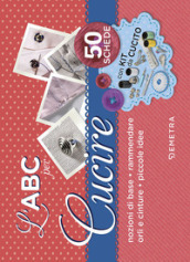 L ABC per cucire. 50 schede illustrate. Con gadget