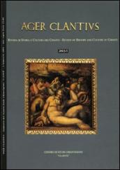 Ager Clantius. Rivista di storia e cultura del Chianti (2003). Ediz. italiana e inglese. 1.