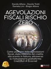 Agevolazioni Fiscali Rischio Zero