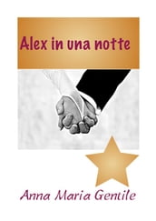 Alex2 il racconto