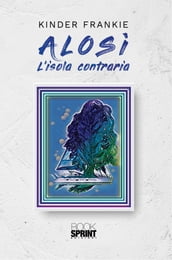 Alosì - L isola contraria