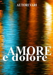 Amore e dolore