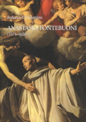 Anastasio Fontebuoni (1571-1626)